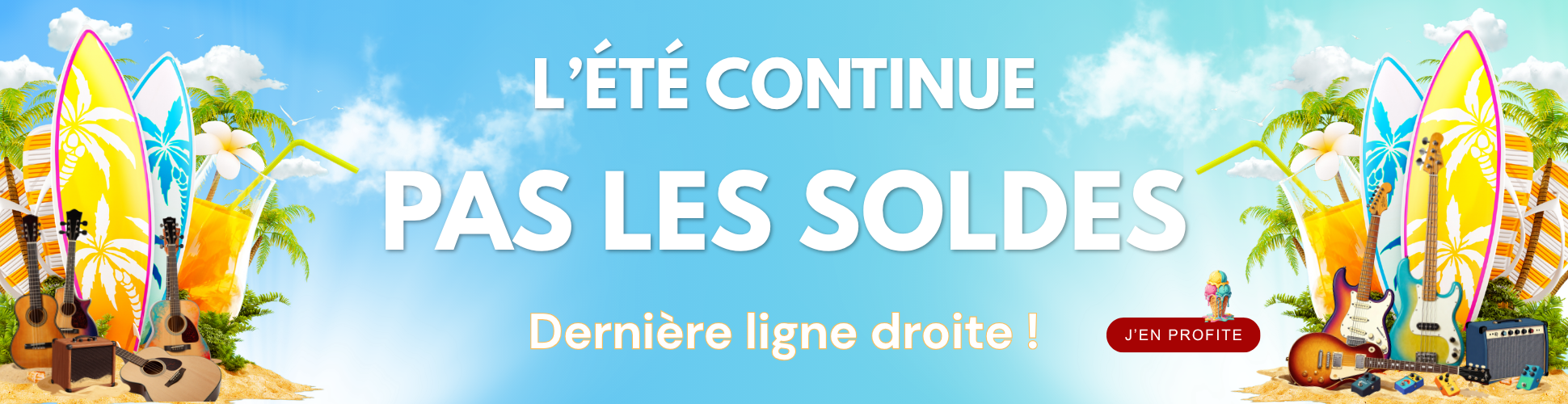 Découvrez nos offres pour les Soldes d'été !